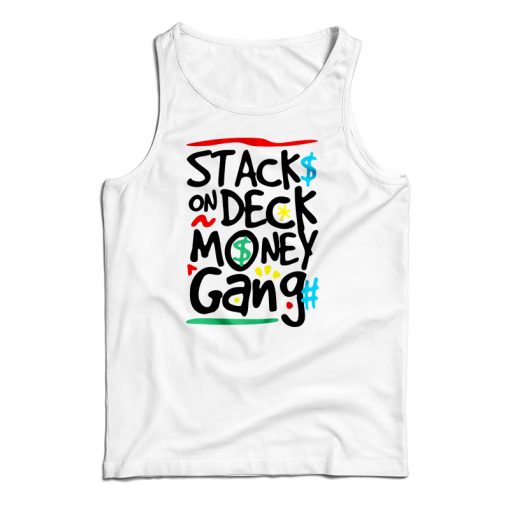 Stack On Deck Money Gang Tank Top