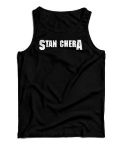 Stan Chera Tank Top For UNISEX