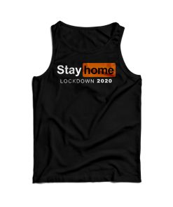 Stay Home Lockdown 2020 Pornhub Logo Parody Tank Top For UNISEX Stay Home Lockdown 2020 Pornhub Logo Parody Tank Top For UNISEX
