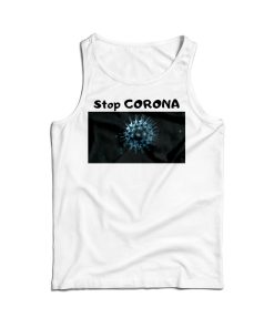 Stop CORONA Virus Tank Top For Men’s And Women’s