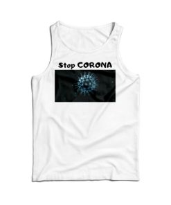 Stop CORONA Virus Tank Top For Men’s And Women’s