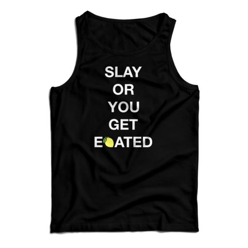 The Boyz Slay Or You Get Eoated Tank