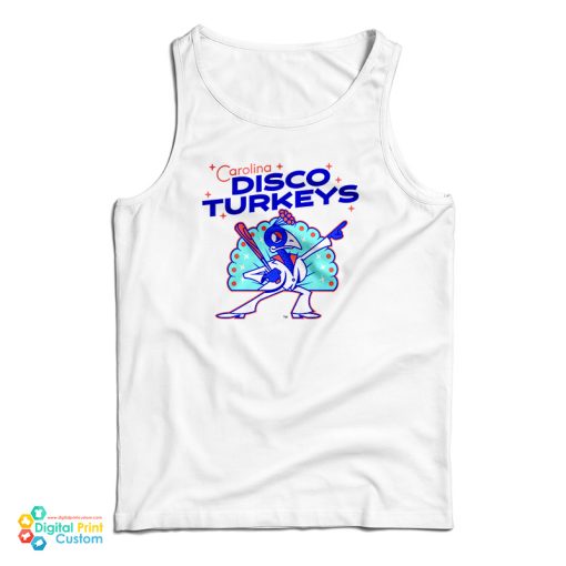 The Carolina Disco Turkeys Tank Top For UNISEX