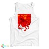 The Catcher In The Rye He Just Like Me Fr Tank Top For UNISEX