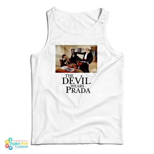 The Devil Wear Prada Tank Top For UNISEX