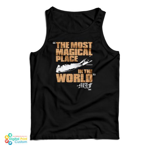 The Most Magical Place In The World Mjf Tank Top For UNISEX