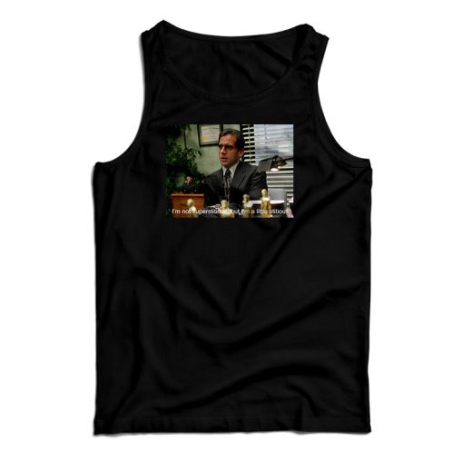 The Office Michael I’m Not Superstitious But I’m A Little Stitious Tank Top