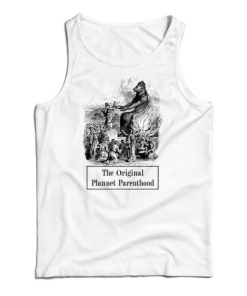 The Original Plannet Parenthood Tank Top