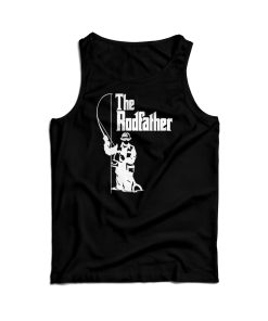 The Rodfather Fishing Tank Top Cheap For Men’s And Women’s
