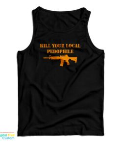 The Serfs Kill Your Local Pedophile Tank Top