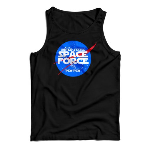 The Space Force Of NASA Tank Top For UNISEX