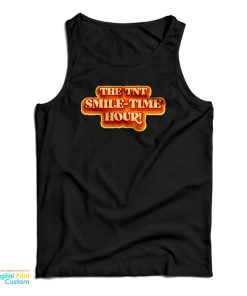 The TNT Smile Time Hour Tank Top
