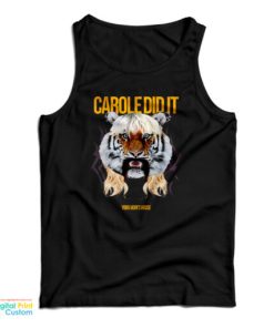 Tom Segura Carole Did It Tank Top For UNISEX