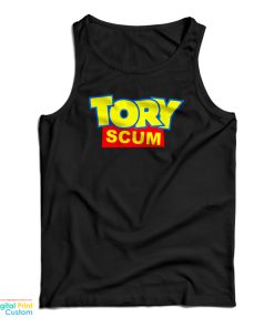 Tory Scum Joke Toy Story Tank Top