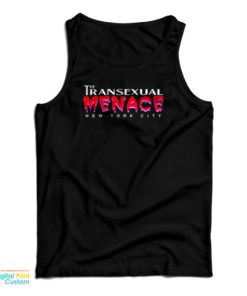 Transexual Menace Tank Top For UNISEX