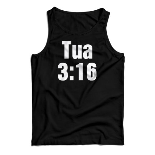 Tua 3 16 Tank Top For UNISEX