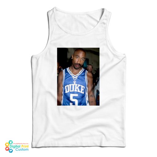 Tupac Shakur 2Pac Wearing Duke Blue Devils Jersey Tank Top