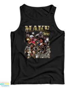 Vintage Make Me Like Mike Tank Top