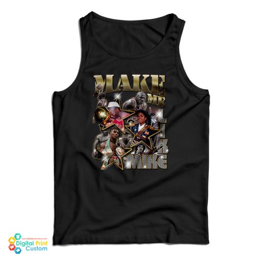 Vintage Make Me Like Mike Tank Top