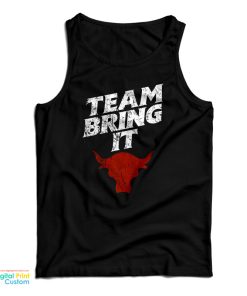 WWE The Rock Bull Team Bring It Tank Top For UNISEX