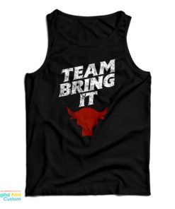 WWE The Rock Bull Team Bring It Tank Top For UNISEX