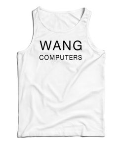 Wang Computers Tank Top For