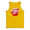 Why Always Me Tank Top For UNISEX