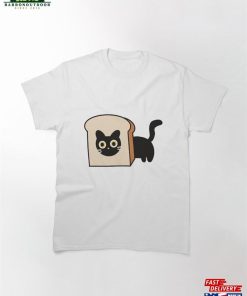 A Cat On Bread Classic T-Shirt Unisex