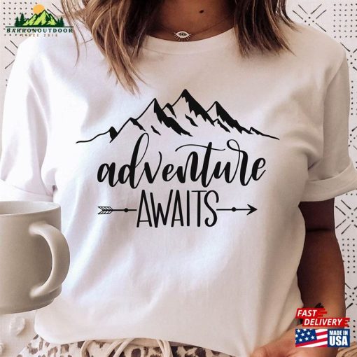 Adventure Awaits Shirt Explore More Hiking Mountain T-Shirt Unisex