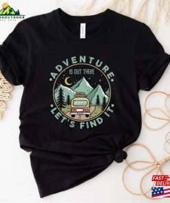 Adventure Tshirt Shirt Camping Shirts Hoodie Classic Adventure Tshirt Shirt Camping Shirts Hoodie Classic