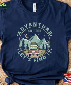 Adventure Tshirt Shirt Camping Shirts Hoodie Classic