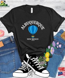 Albuquerque New Mexico Shirt Balloon Hot Air Sweatshirt Unisex