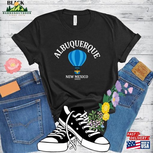 Albuquerque New Mexico Shirt Balloon Hot Air Sweatshirt Unisex