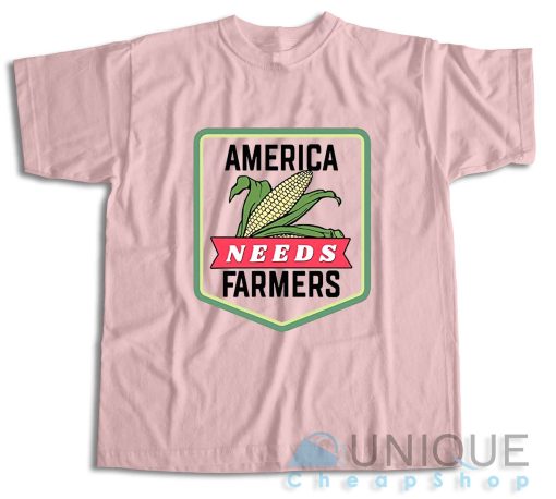 America Needs Farmers T-Shirt