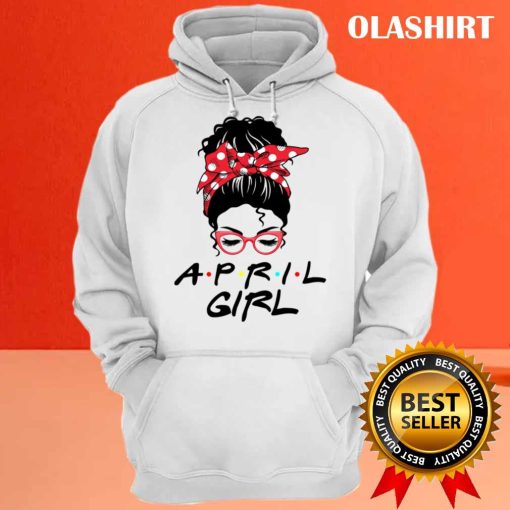 April Girl Gift Awesome Girl April Birthday T-shirt