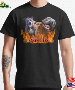 Babysitters Unleashed Classic T-Shirt