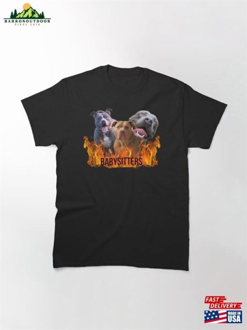 Babysitters Unleashed Classic T-Shirt