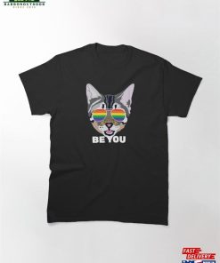 Be You Cat Lgbt Quote Rainbow Gay Classic T-Shirt Hoodie
