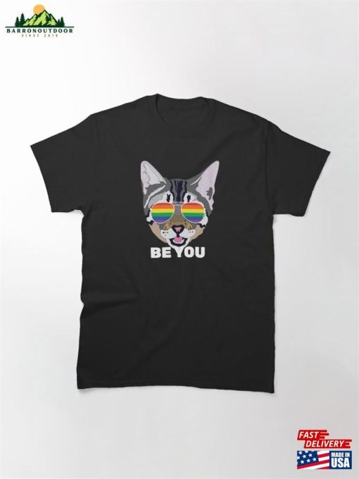 Be You Cat Lgbt Quote Rainbow Gay Classic T-Shirt Hoodie