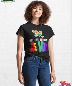 Be You Lgbt Flag Gay Pride Month Lesbian Transgender Rainbow Classic T Shirt Unisex 4
