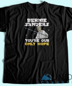 Bernie Sanders Star Wars T-Shirts Adult For Women Or Men
