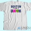 Boston City of Champions T-shirt Unisex Custom Tee Shirt Printing