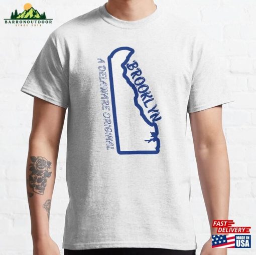 Brooklyn A Delaware Original With Outline Of Classic T-Shirt Hoodie