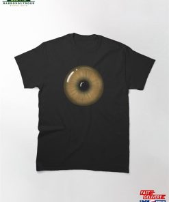 Brown Eye Classic T-Shirt Sweatshirt Hoodie