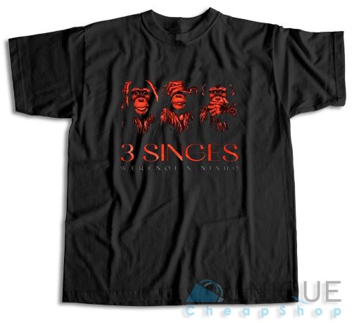 Buy Now! 3 Singes Werenoi X Ninho T-Shirt Size S-3XL