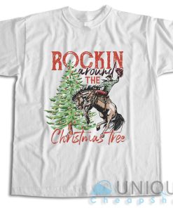 Buy Now! Rocking Around The Christmas Tree T-Shirt Size S-3XL