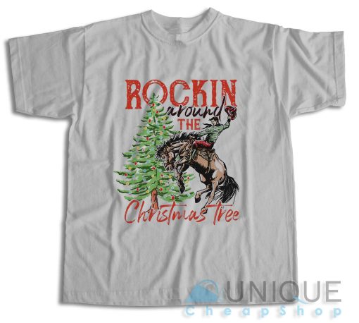 Buy Now! Rocking Around The Christmas Tree T-Shirt Size S-3XL
