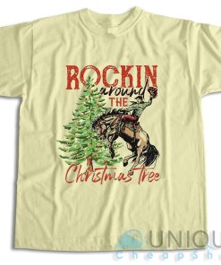 Buy Now! Rocking Around The Christmas Tree T Shirt Size S 3XL 3
