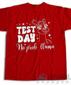 Buy Now! Test Day No Prob Llama T Shirt Size S 3XL 3