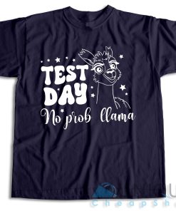Buy Now! Test Day No Prob Llama T Shirt Size S 3XL 5